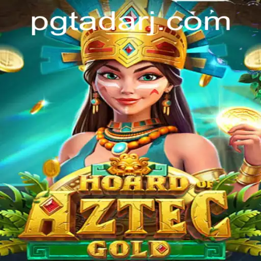 Discovering the Mysteries of HoardofAztecgold: A Thrilling Adventure Awaits
